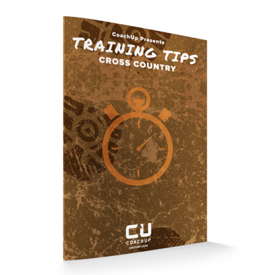 # TAKE YOUR GAME TO ANOTHER LEVEL

**With our Cross Country training tips**

* Keys to succes...... - CoachUp